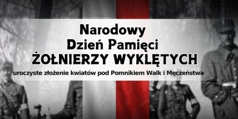 Narodowy Dzień Pamięci Żołnierzy Wyklętych