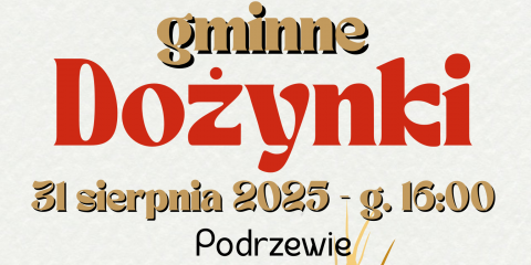 Dożynki Gminne 2025r. 