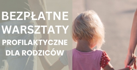 Bezpłatne warsztaty dla rodziców w Dusznikach
